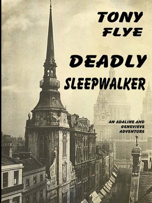 cover image of Deadly Sleepwalker, an Adaline and Genevieve Adventure